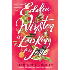 Eddie Winston Is Looking for Love: A Novel by Marianne Cronin [Paperback Book]