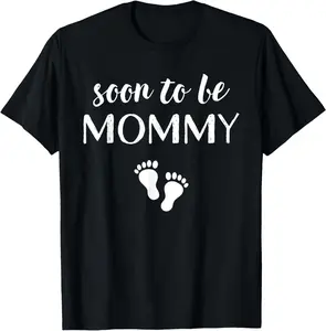 100%cotton Soon To Be Mommy Mom Funny Pregnancy for Women T-Shirt