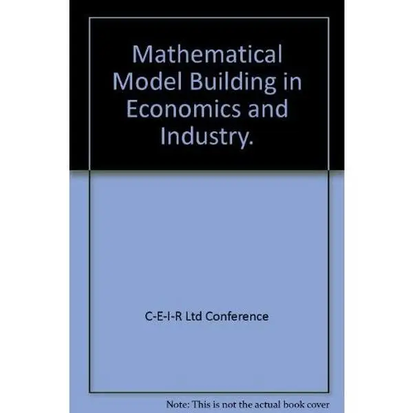 USED-Mathematical Model Building in Economics and Industry. by conference organized by C-E-I-R Ltd (Paperback)