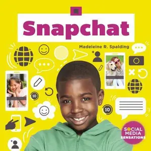 USED-Snapchat by Spalding, Madeleine R. (Library Binding)