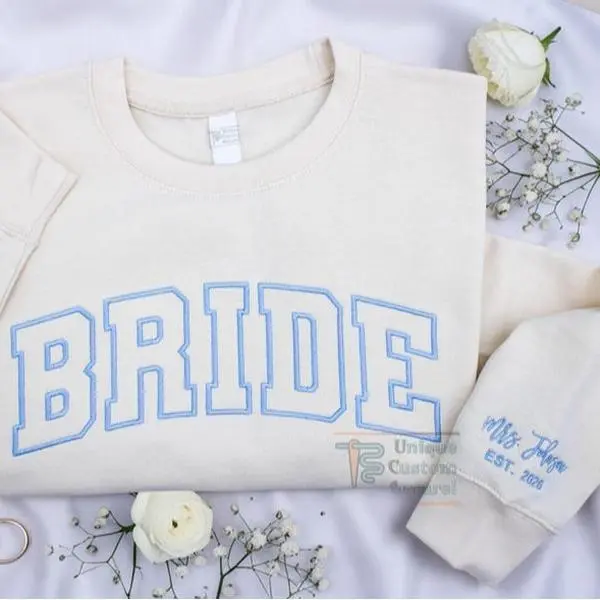 Embroidered Bride Sweatshirt, Personalized Wedding Hoodie, Custom Bridal Shower Bachelorette Hoodie for Bride to Be