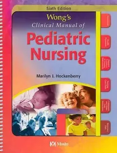 USED-Wong's Clinical Manual of Pediatric Nursing by Marilyn J. Hockenberry (Unknown)