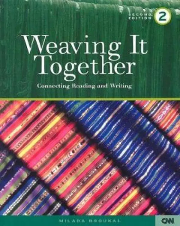 USED-Weaving It Together 2: Connecting Reading and Writing by Milada Broukal (Paperback)