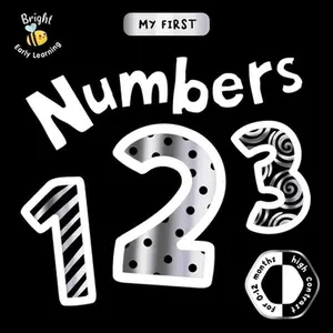 USED-My First Numbers: A High-Contrast First Concepts Book for 0-12 Month Olds by Igloobooks (Board book)