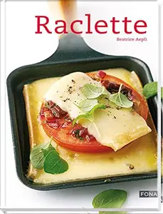 USED-Raclette by Beatrice Aepli (Hardcover)