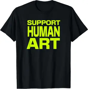 100% Cotton Support Human Art | Anti AI Generated Images T-Shirt