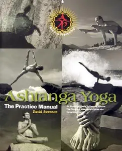 Ashtanga Yoga: The Practice Manual -- David Swenson - Hardcover
