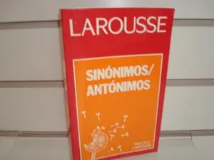 USED-Sinonimos Antonimos/Synonyms Antonyms (Spanish Edition) by Larousse (Paperback)