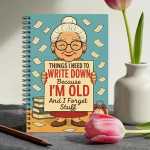 A fun senior citizen journal planner - "I need to write this down because I'm old and my memory isn't good" - includes planning pages, suitable for Alzheimer's patients, for home and office use.