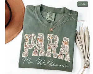 Custom Floral Paraprofessional Comfort Colors Shirt, Teacher Aide Gift, Special Education Tee, School Staff Appreciation Shirt, SPED Team Tee, Cute Teaching Assistant Shirt