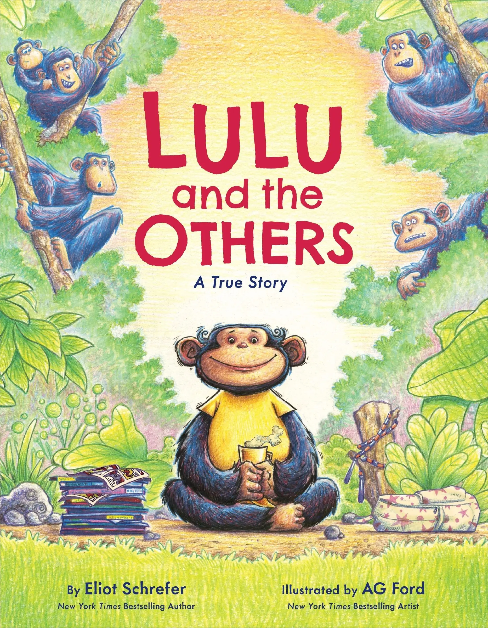 Lulu and the Others: A True Story by Eliot Schrefer||AG Ford [Hardback Book]