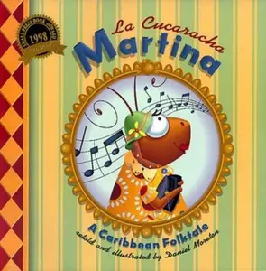 USED-La Cucaracha Martina : A Caribbean Folktale by Daniel Moreton (Paperback)