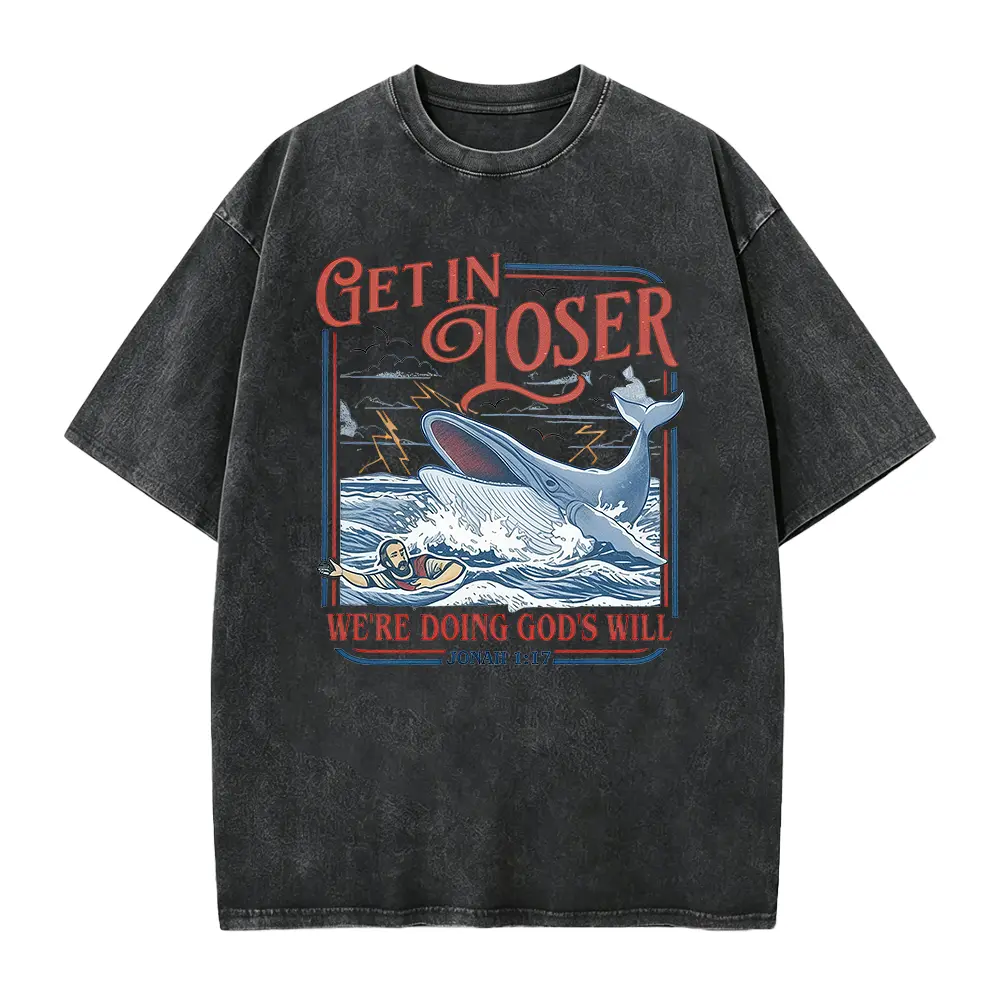 Men's Short-Sleeve Christian T-Shirt - "Get In Loser We're Doing God's Will" Funny Religious Top, Jonah And The Whale Bible Verse Faith-Based Gift