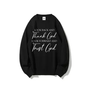 Thank God Hoodie,Trust God, Christian Sweater, New Year Church Shirts, Gift for Mom, Inspirational Quote Svg, Motivational Christian Hoodiefor Women, Blessed Sweater, Inspirational Crewneck Unisex Sweatshirts