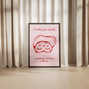 [SALE UP TO 50]Il Dolce Far Niente Sweetness of Doing Nothing Doodle Poster, Italian Affirmation Saying Pink Red Viral Print Motivational Quote Art Trendy
