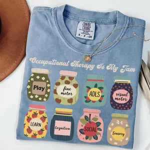 Comfort Colors Occupational Therapy Shirt,  Occupational Therapist Shirt, OT Shirt, OTA Gift, Occupational Therapy Is My Jam, Pediatric OT Fabric Fit