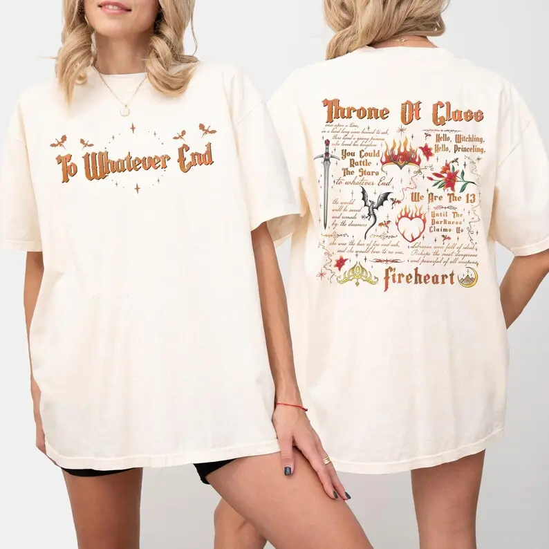 To Whatever End Throne Of Glass shirt, Aelin Quote Shirt, Terrasen The Thirteen T-Shirt, Terrasen TOG TShirt, Fantasy Shirts, The Thirteen