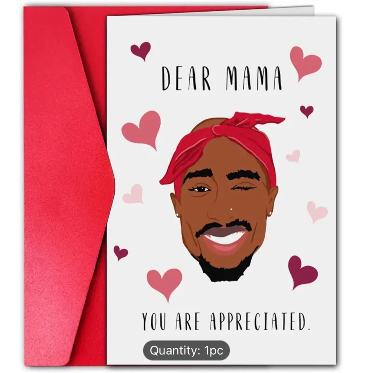 Tupac Mother’s Day greeting card