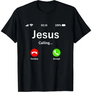 Jesus is Calling Christian T-Shirt Cotton Tee
