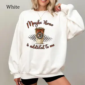 [Made in USA] Maybe 7brew Is Addicted To Me Sweatshirt,T-Shirt | Funny Coffee Lover Gift | Checkered Retro 7 Brew Tee | Mom Life Coffee Vibes