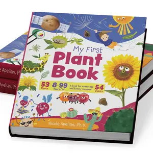 My First Plant Book by Nicole Apelian PhD | 53 Plants & 54 Quests | Transform Learning Into Adventure | Hard Cover