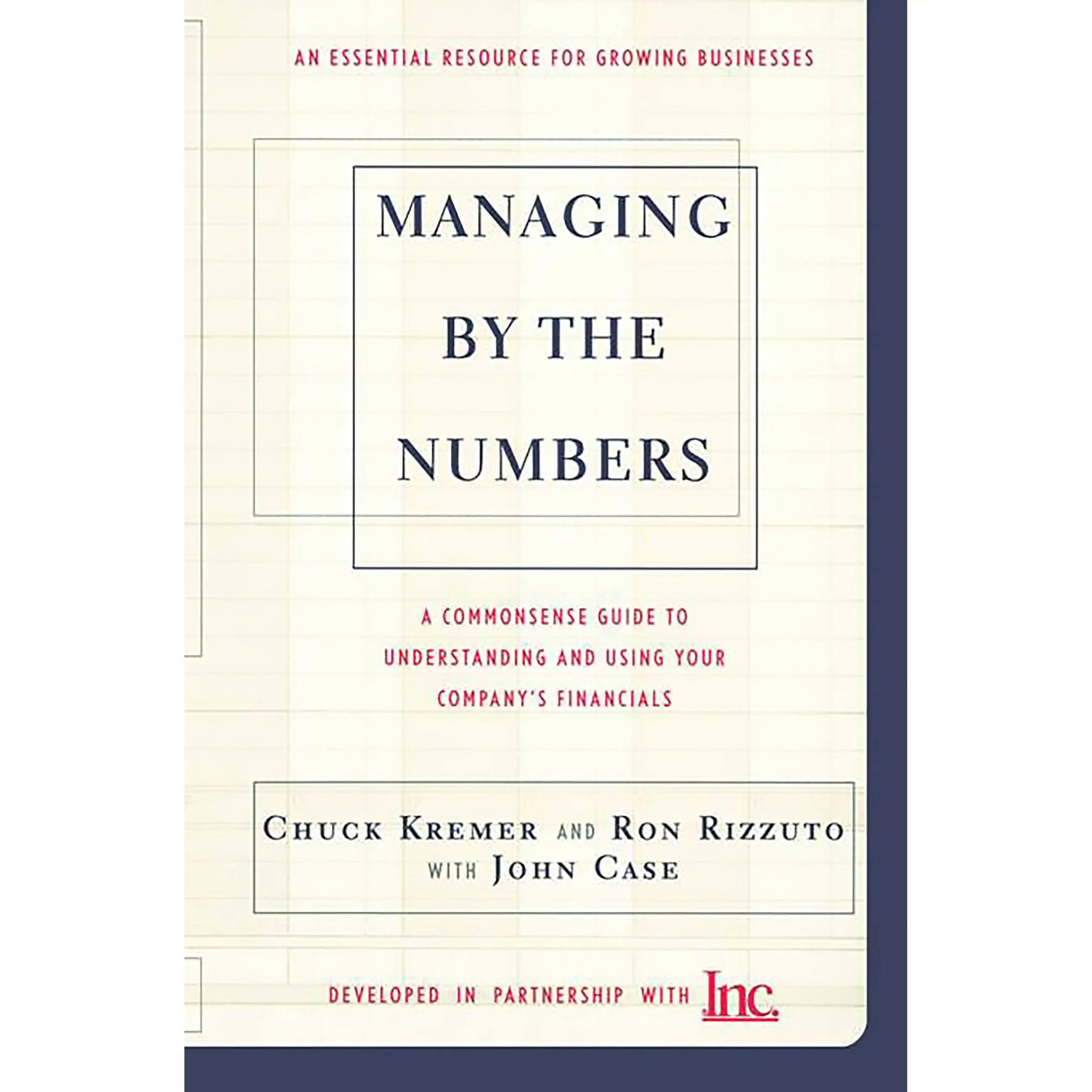 Managing By The Numbers by Chuck Kremer, Ron Rizzuto, John Case [Paperback Book]