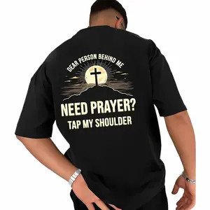 Dear Person Behind Me Need Prayer Tap My Shoulder Christian Tee Casual Style Crew Neck Short Sleeve T-Shirt Tops Trendy for Unisex, Perfect Gift