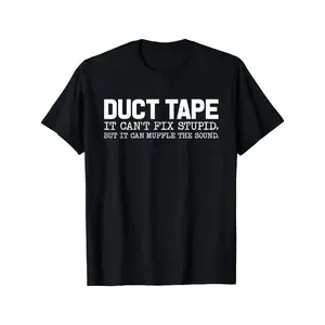 Humorous Casual Cotton TShirt for Men Featuring Duct Tape Quote Perfect for Everyday Wear