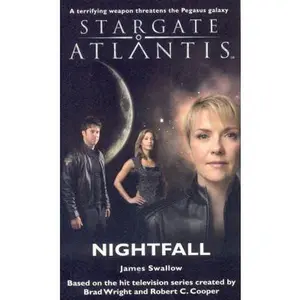 USED-STARGATE ATLANTIS Nightfall by Swallow, James (Paperback)