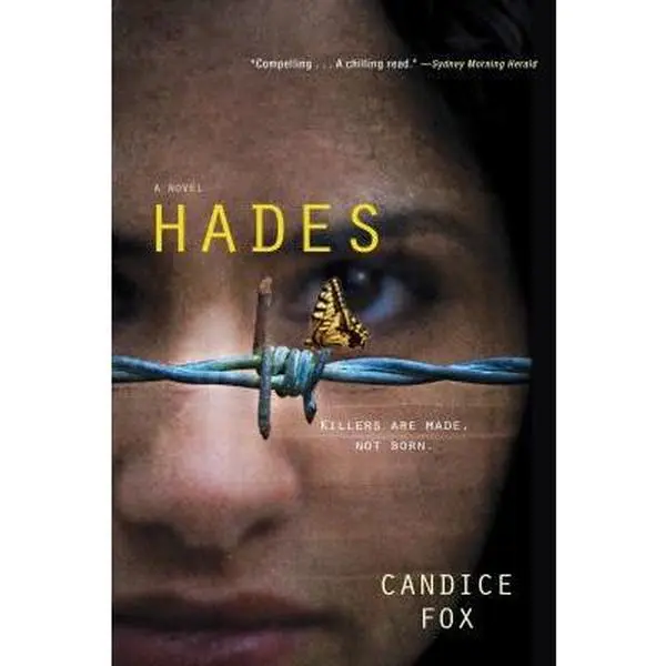 USED-Hades (An Archer and Bennett Thriller) by Candice Fox (Paperback)
