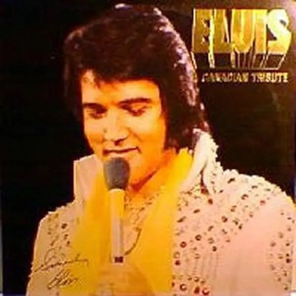 Elvis Presley - A Canadian Tribute (LP, Comp, Ind)
