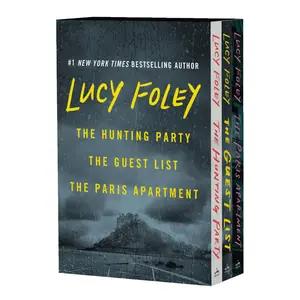 Lucy Foley Boxed Set: The Hunting Party / The Guest List / The Paris Apartment by Lucy Foley [Paperback Book]