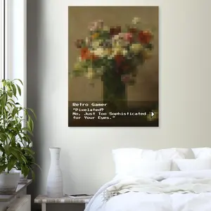 Retro Pixelated Flower Poster | Too Sophisticated for Your Eyes | Funny Poster | Gift Ideas