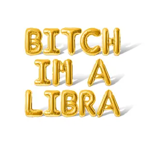 Letter Balloons - BITCH IM A LIBRA 16" Inch Alphabet Letters Foil Mylar Balloon Birthday Party Banner