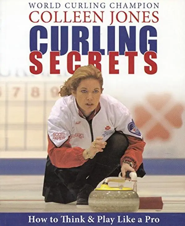Used Curling Tutorial Book - Curling Secrets: How to Think and Play Like a Pro by Colleen Jones (Paperback)