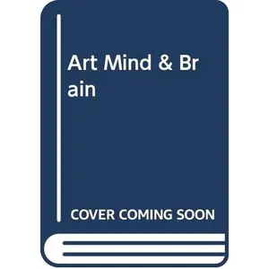 USED-Art Mind & Brain by Howard E. Gardner (Hardcover)