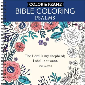 Color & Frame - Bible Coloring: Psalms (Adult Coloring Book)