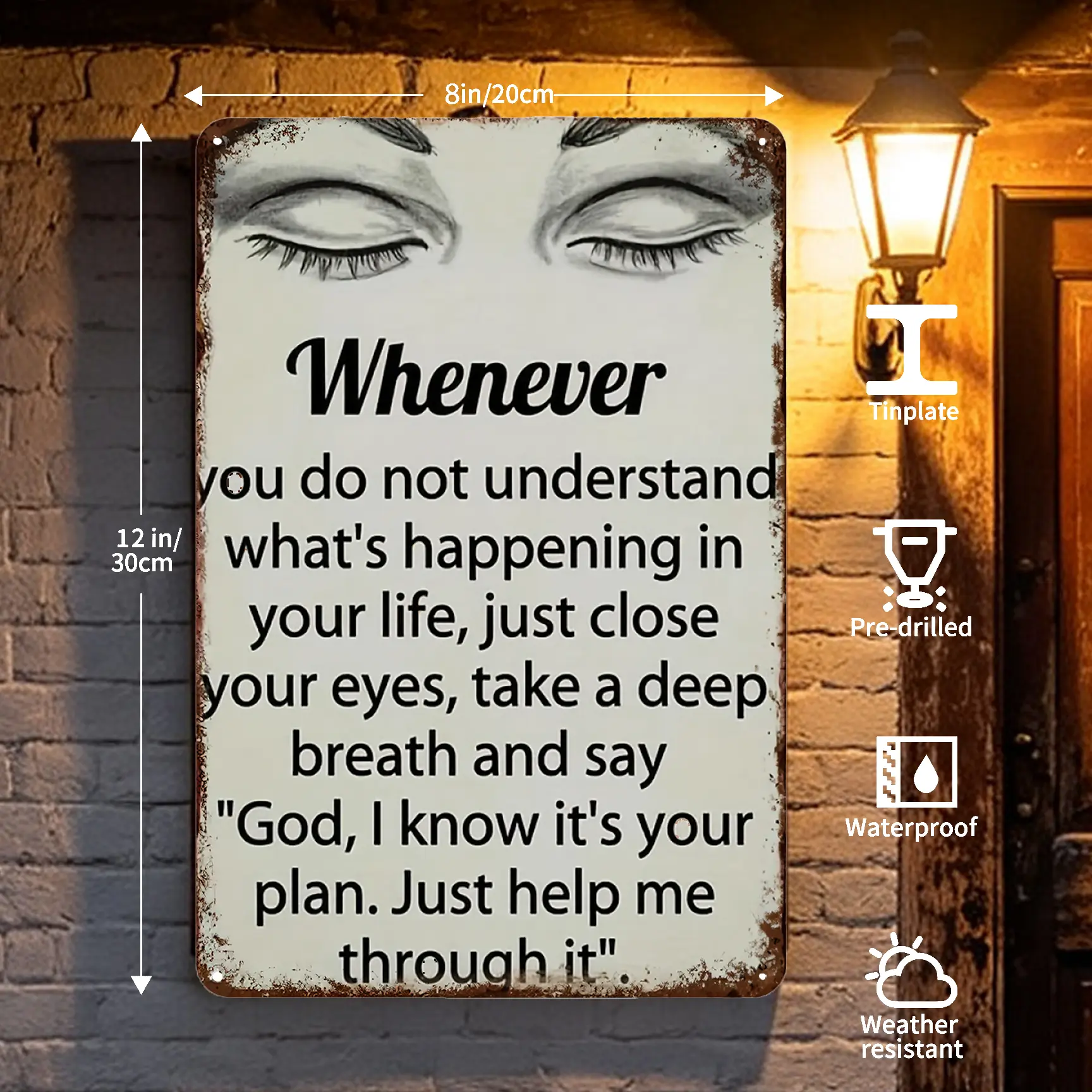 Christian Inspirational Metal Tin Sign – “Whenever You Do Not Understand What's Happening in Your Life…” Bible Faith Wall Decor, Vintage Rustic Religious Plaque for Home, Prayer Room, Church, 8x12 Inch