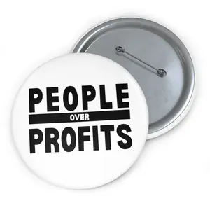 People Over Profits Button Pin (White Edition)