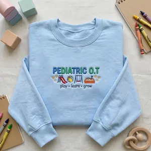 [MADE IN US] Embroidered Pediatric O.T. Playground Sweatshirt, Kids Occupational Therapist Gift, Pediatric Therapy Crewneck, Play Learn Grow Hoodie