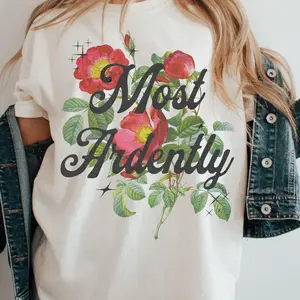 Comfort Colors Vintage Floral Most Ardently Shirt, Pride & Prejudice Shirt Book Lover Gift, Gift For Reader, Bookish Merch, Bookstagram, Jane Austen Gift