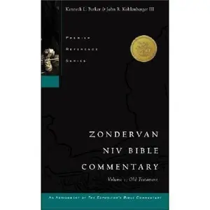 USED-Zondervan NIV Bible Commentary, Volume I: Old Testament (Premier Reference Series, an Abridgment of The Expositor's Bible Commentary) by Kenneth L. Barker (Hardcover)