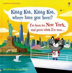 USED Book - Kitty Kat, Kitty Kat, Where Have You Been? - New York by Russell Punter (Unknown) - English