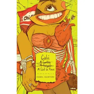USED-Gabi, a Girl in Pieces by Quintero, Isabel (Paperback)