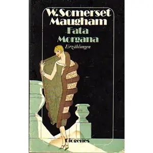 USED-Fata Morgana: Erzählungen (Diogenes Taschenbüchern, No. 20340) (German Edition) by W. Somerset Maugham (Paperback)