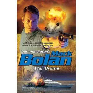 USED-War Drums (Mack Bolan: Super Bolan) by Don Pendleton (Unknown)