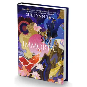 Immortal (Standard Edition): A Novel by Sue Lynn Tan [Hardback Book]