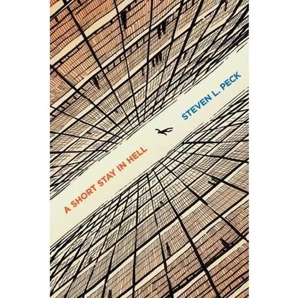 A Short Stay in Hell - Steven L. Peck, Paperback Novel