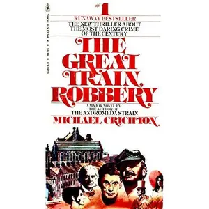 USED-The Great Train Robbery by Michael Crichton (Paperback)