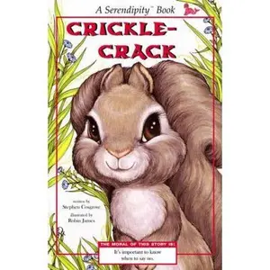 USED-Crickle-Crack (Serendipity Books) by Stephen Cosgrove (Paperback)